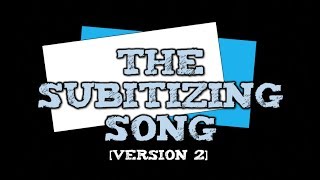 The Subitizing Song soobitizing Version 2 tally marks dice cube trains [upl. by Yerfdog70]