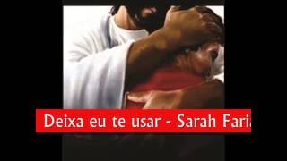 Deixa eu te usar Sarah Farias Playback legendado 1 tom abaixo [upl. by Anotyad796]