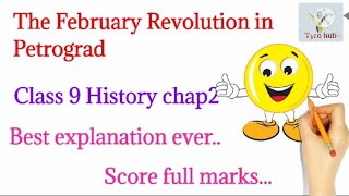 The February Revolution in Petrogradclass 98101112NCERTUPSCCSECBSEICSEHISTORY CHAP2 [upl. by Ydaj]