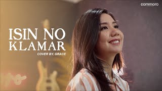 ISIN NO KLAMAR COVER BY GRACE  LAGU TIMOR LESTE [upl. by Thomas884]