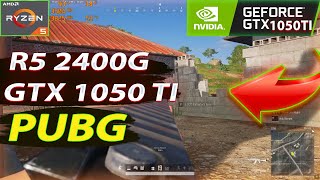 R5 2400G GTX 1050 TI PUBG  Test Game in 2022 [upl. by Harvard]