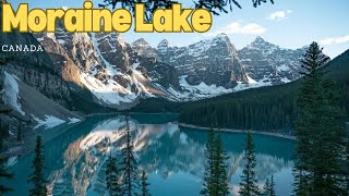 Exploring the Serenity of Moraine Lake Canada [upl. by Torruella]