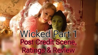 Wicked Review Ratings amp Post Credit scene [upl. by Piper]