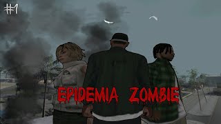 GTA San Andreas Apocalipsis Zombie  Epidemia Zombie  El principio del fin  CAPITULO 1  LOQUENDO [upl. by Halilahk887]