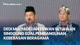 Dedi Mulyadi dan Erwan Setiawan Singgung Soal Pembangunan Kebebasan Beragama [upl. by Caril553]