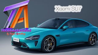 XIAOMI SU7  El vehiculo eléctrico de XIAOMI 🏎️ [upl. by Kealey]