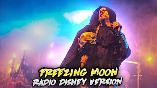 MayhemFreezing MoonRadio Disney Version [upl. by Yrocaj]