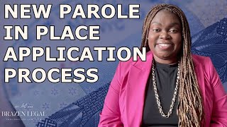 How to Apply for the New Parole in Place Program [upl. by Reginauld]