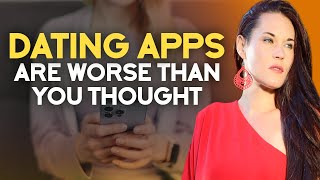 The Negative Impacts of Dating Apps [upl. by Myranda]