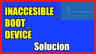 INACCESSIBLEBOOTDEVICE  Solución Windows 78110Server I 2024 [upl. by Gerhan]