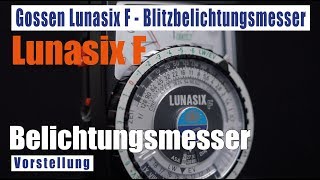 Gossen Lunasix F • Vorstellung deutsch • Belichtungsmesser Luna F Pro • Bedienung • Funktionen [upl. by Magdalena]