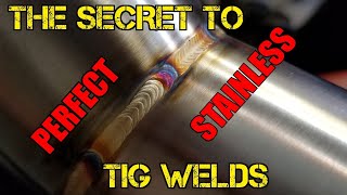 TFS The Secret to Perfect Stainless TIG Welds [upl. by Montana]