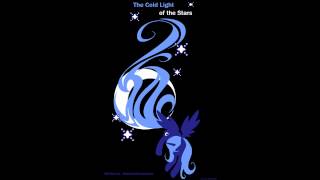 MLP Fanfic Reading  The Cold Light of the Stars [upl. by Atteve]