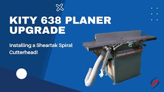 Kity 638 Planer Upgrade with Spiral Cutterhead StepbyStep Installation Guide [upl. by Pierre]