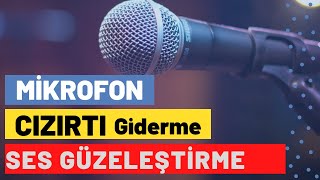 Mikrofonda Cızırtı Giderme Programı En Basit Yöntem 2021  DİP SES Kaldırma Programı 2021 [upl. by Ferren]