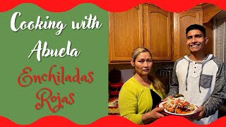 Cooking with Abuela Enchiladas Rojo de Pollo [upl. by Milla]