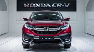 quot2025 Honda CRV The Ultimate Crossover Redefinedquot [upl. by Theressa711]