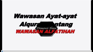 WAWASAN ALFATIHAH [upl. by Rabin985]