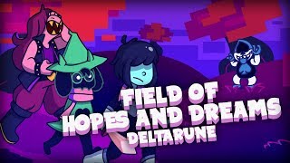 quotField of Hopes and Dreamsquot Deltarune Remix [upl. by Tiemroth687]