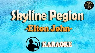 SKYLINE PIGEON Karaoke Version  ELTON JOHN [upl. by Tiffi]