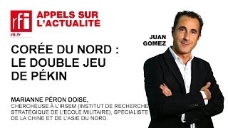 Corée du Nord  le double jeu de Pékin [upl. by Sanjiv]