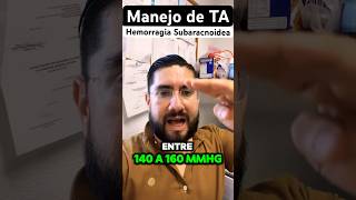 Manejo de Hipertensión en Hemorragia Subaracnoidea 🩸🧠 emergency HSA [upl. by Siloam759]