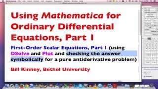 Using Mathematica for ODEs Part 1 Use DSolve and Plot for a pure antiderivative problem [upl. by Carman55]