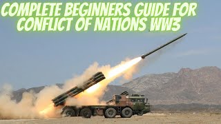 Conflict of Nations World War 3  Complete Beginners Guide Part 1 [upl. by Horton827]