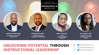 Unlocking Potential Through Instructional Leadership  Inside the Principals Office [upl. by Borlow11]