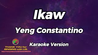 Ikaw  Yeng Constantino  Karaoke Version [upl. by Nylecaj]