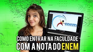 7 FORMAS DE ENTRAR NA FACULDADE COM A NOTA DO ENEM  Débora Aladim [upl. by Assenov130]