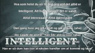 Raske Penge  Intelligent Lyrics [upl. by Bastien616]