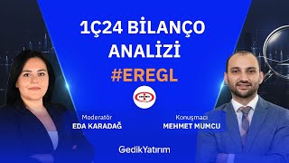 1Ç24 EREGL Bilanço Analizi [upl. by Enirahtak29]