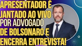 HAHA Advogado de Bolsonaro janta apresentador da Jovem Pan que se desespera e encerra a entrevista [upl. by Aikenat]