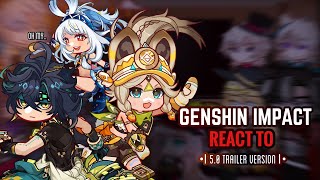 ⚔️✨ Genshin Impact React to 50 Trailer  Gacha Club  Fontaine [upl. by Naynek]