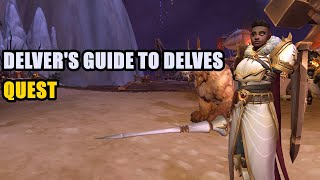 Delvers Guide to Delves Quest WoW [upl. by Nnyloj649]