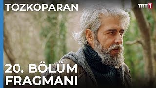 Tozkoparan 20 Bölüm Fragmanı [upl. by Sunderland670]