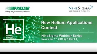 Praxair New Helium Applications Contest Webinar [upl. by Yma673]