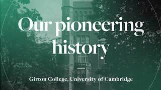 Girton College Our pioneering history [upl. by Ahcsrop239]