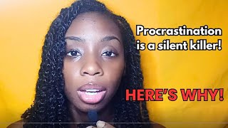 WATCH NOW PROCRASTINATION IS A SILENT KILLER HERES WHY [upl. by Gallenz]