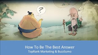 Be The Best Answer Content Marketing Best Practice Webinar [upl. by Eiramanna]