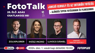 📷🎙 Vendég Jancsó Gergely  Téma Enteriőr és épületfotózás  Élő interaktív  FotoTalk 25 [upl. by Ecilahs]