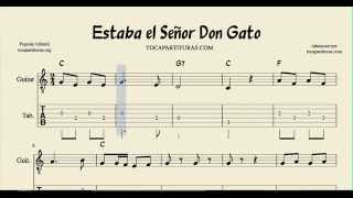 Estaba el Señor Don Gato Tabs Sheet Music for Guitar with Chords C Major [upl. by Sonny]