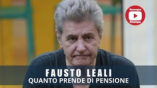 Fausto Leali QUANTO PRENDE DI PENSIONE [upl. by Cotterell402]