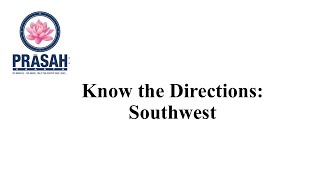 Know the Directions Southwest [upl. by Eldnek477]