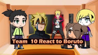 Team 10 React to Boruto future  Gacha club [upl. by Yralam]