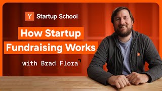 How Startup Fundraising Works  Startup School [upl. by Vernor]