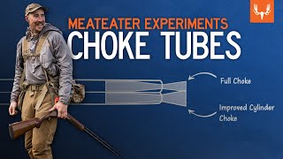 What Choke Tube Should You Hunt With  MeatEater Experiments with Ryan Callaghan [upl. by Anivlek968]