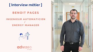 Ingénieur automaticien  Interview métier avec Benoit Pages [upl. by Renmus]