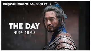 Bulgasal Immortal Souls OST Parte 1 4MEN 포맨  The Day  LEGENDADO [upl. by Elimaj111]